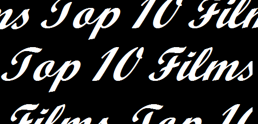 Top Ten Films